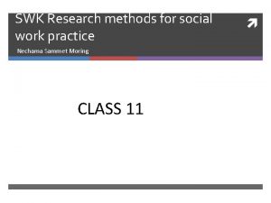 SWK Research methods for social work practice Nechama