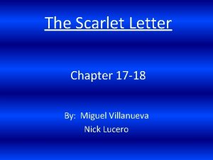 Chapter 17 and 18 scarlet letter