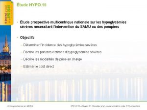 tude HYPO 15 tude prospective multicentrique nationale sur