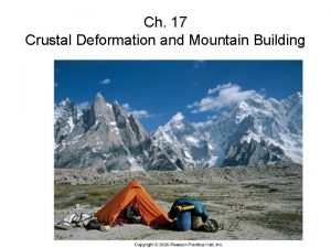 Ch 17 Crustal Deformation and Mountain Building Chapter