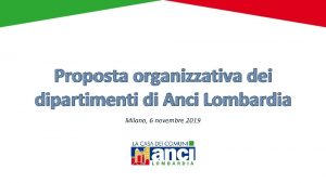 Proposta organizzativa dei dipartimenti di Anci Lombardia Milano