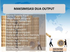 Maksimasi keuntungan pada kasus dua output