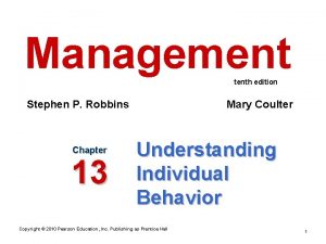 Management tenth edition Stephen P Robbins Chapter 13