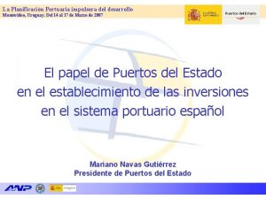 La Planificacin Portuaria impulsora del desarrollo Montevideo Uruguay