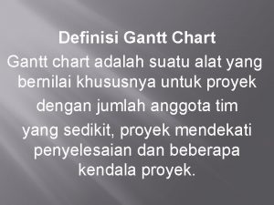 Pengertian gantt chart