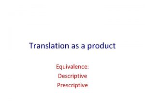 Descriptive equivalent in translation Descriptive equivalent in translation