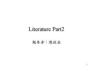 Literature Part 2 1 Literature Black and Cox
