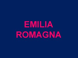 EMILIA ROMAGNA CARTA D IDENTIT SUPERFICIE km 22