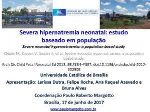 Severa hipernatremia neonatal estudo baseado em populao Severe