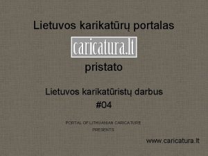 Lietuvos karikatr portalas pristato Lietuvos karikatrist darbus 04