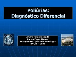 Polirias Diagnstico Diferencial Andre Felipe Sloboda Carlos Perez