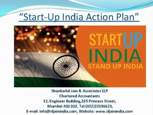 StartUp India Action Plan Shankarlal Jain Associates LLP