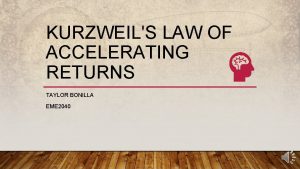 Law of accelerating returns