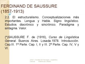 FERDINAND DE SAUSSURE 1857 1913 2 2 El