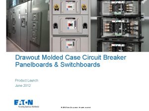 Draw-out moulded case switchboard