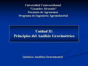 Universidad Centroccidental Lisandro Alvarado Decanato de Agronoma Programa