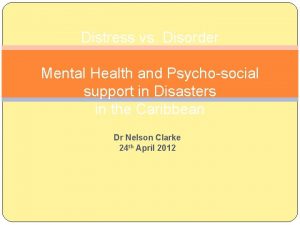 Distress vs Disorder Mental Health and Psychosocial support