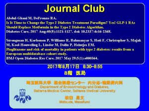 Journal Club AbdulGhani M De Fronzo RA Is
