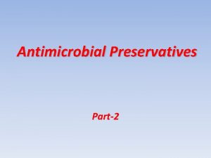 Antimicrobial Preservatives Part2 Sulfur DioxideSO 2 and SulfitesSO