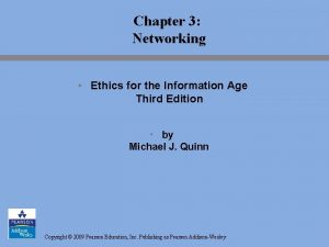 Chapter 3 Networking Ethics for the Information Age