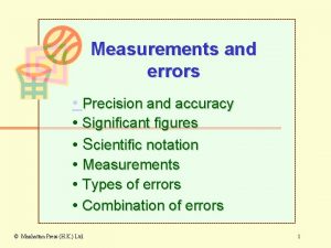 Accuracy in measurement