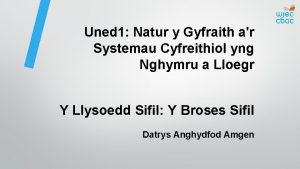 Uned 1 Natur y Gyfraith ar Systemau Cyfreithiol