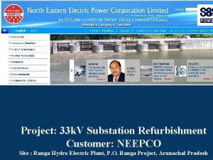 Project 33 k V Substation Refurbishment Customer NEEPCO