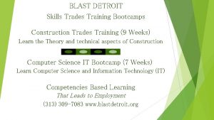 BLAST DETROIT Skills Trades Training Bootcamps Construction Trades