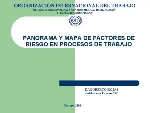 ORGANIZACIN INTERNACIONAL DEL TRABAJO OFICINA SUBREGIONAL PARA CENTROAMERICA