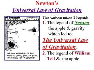 Cartoon law of universal gravitation