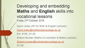 Embedding english and maths