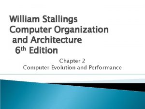 William Stallings Computer Organization and Architecture 6 th