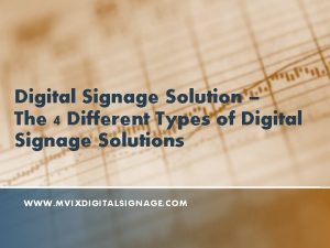 Types of digital signage