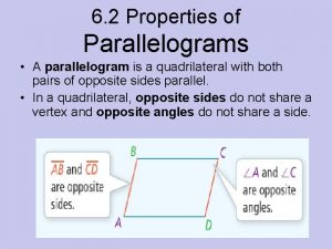 Properties of parallelograms 6-2