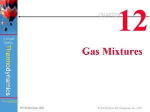 12 CHAPTER engel Boles Thermodynamics Gas Mixtures Third