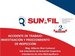 ACCIDENTE DE TRABAJO INVESTIGACIN Y PROCEDIMIENTO DE INSPECCIN