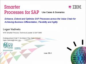 Use Cases Scenarios Enhance Extend and Optimize SAP
