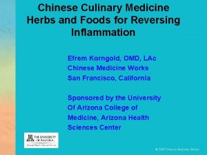 Chinese Culinary Medicine Herbs and Foods for Reversing
