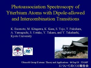 Photoassociation Spectroscopy of Ytterbium Atoms with Dipoleallowed and