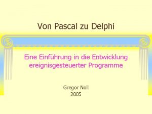 Von Pascal zu Delphi Eine Einfhrung in die