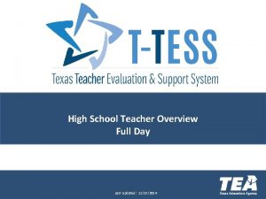 High School Teacher Overview Full Day Last Updated