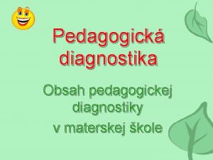 Diagnostika dieťaťa v mš vzor