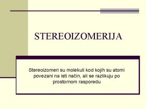 Stereoizomeri