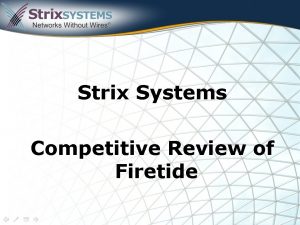 Strix systems