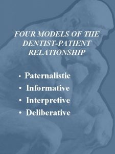 Paternalism in dentistry