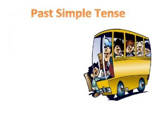 Past simple tense regular verbs