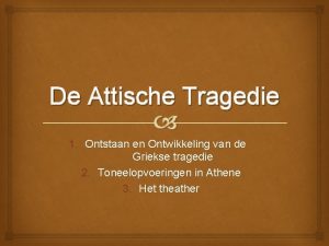 Attische tragedie Attische tragedie