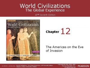 World civilizations the global experience 7th edition