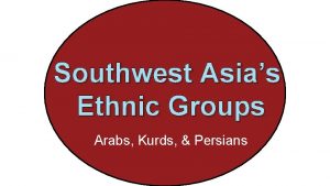 Southwest asia ethnic groups