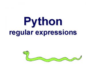 Python regular expressions Some people when confronted with